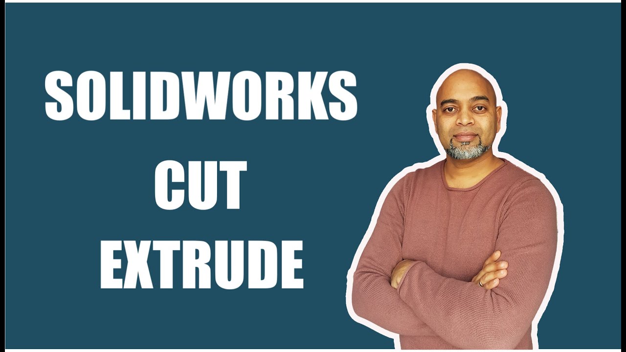 Creating Cut Extrude using Solidworks - YouTube