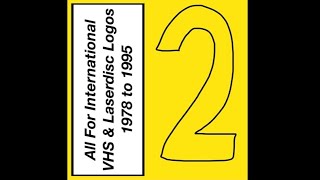 Ident a Thon 2 All For International VHS & Laserdisc Logos 1978 to 1995 2 From Laserdisc