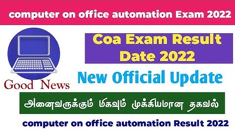 coa exam 2022 Computer on office automation exam result 2022 coa exam result 2022