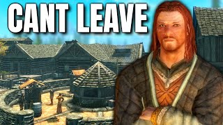 Can you play Skyrim without leaving Riften?