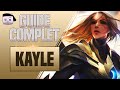 Guide kayle fr  combos tips phase de lane