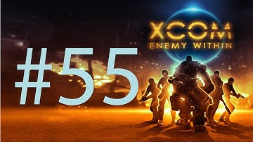 Lets play Xcom Enemy within | Part 55 | Operation Frozen Line