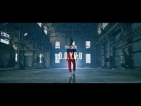 TIFA 陈梓童《D.O.Y.O.U》Official Dance Music Video
