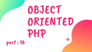 Bangla Object Oriented PHP Part-16 (Final Method and Final Class)