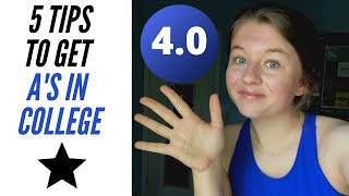 HOW TO GET A'S IN COLLEGE | Top 5 STUDY TIPS, TRICKS and HACKS to get a 4.0!