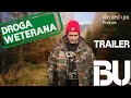 Trailer droga weterana  bu  remedium podcast