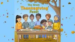 The Great Thanksgiving Feast by Sonica Ellis | A Thanksgiving Book for Kids |Thanksgiving Read Aloud