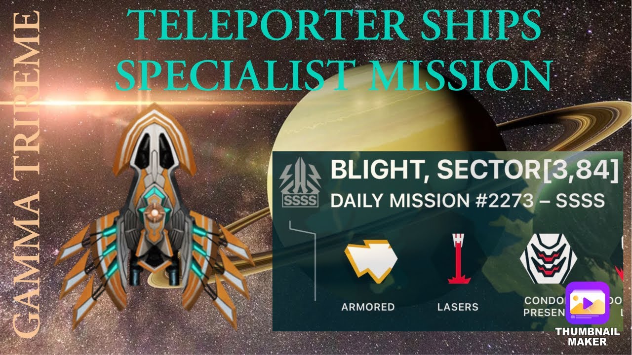 GAMMA TRIREME - Teleporter Ships Specialist Mission - Marshal Rank - Phoenix 2