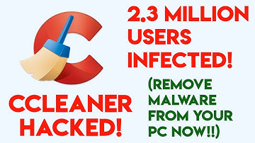CCleaner Hacked | 2 Million PC Infected | Fix Your PC From Infection |