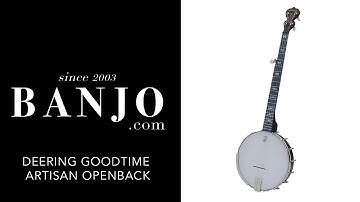 Deering Artisan Goodtime Openback played by Barry Waldrep