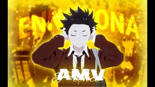 Enna Sona - A Silent Voice Edit/AMV