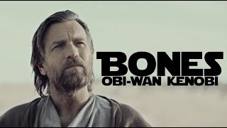 Obi-Wan Kenobi | Bones (+ROS)