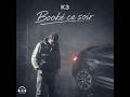 K3 Booké Ce Soir Clip Officiel mp3