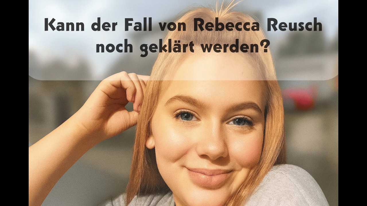 Vor 7 Jahren, am 18. Februar 2019, verschwand Rebecca Reusch spurlos. Was ist bisher passiert?