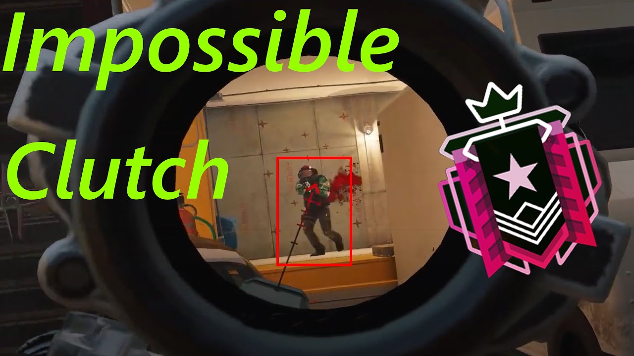 Clutching the IMPOSSIBLE - Rainbow Six SIege - YouTube