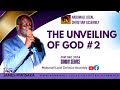 24-1201 ||  THE UNVEILING OF GOD #2 || PR JAMES MWISAKA