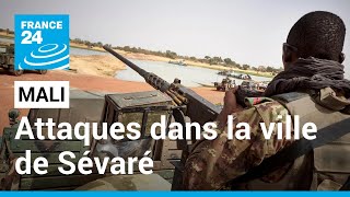 Mali : attaques dans la ville de Sévaré au centre du pays • FRANCE 24