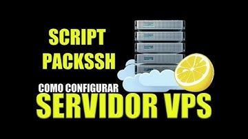 Configurando Servidor VPS com SCRIPT MAIS OPENVPN