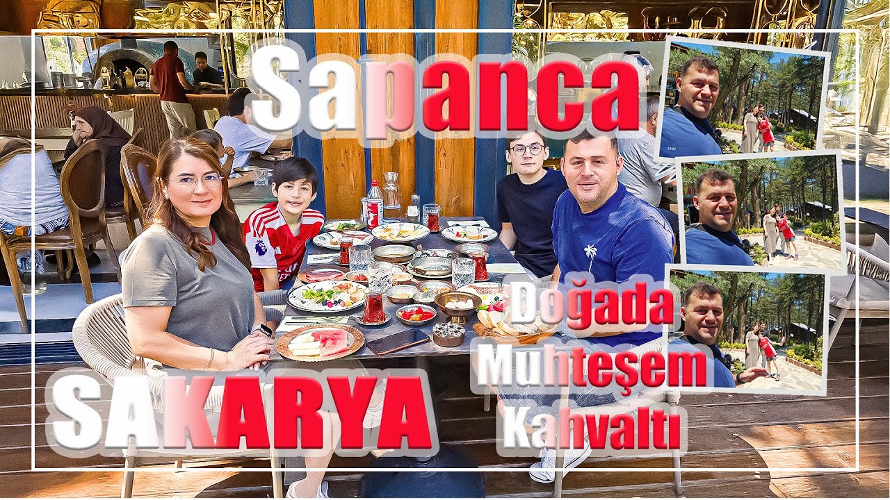 SAPANCA'NIN EN İYİ KAHVALTISI? | AİLECEK HARİKA BİR GÜN GEÇİRDİK!