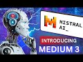 Mistral&#39;s Medium 3 Just Changed EVERYTHING!