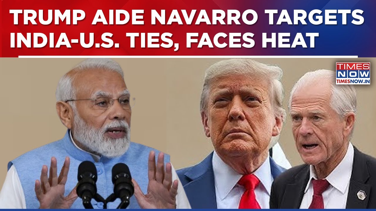US-India Ties Reset? Trump Lauds Modi, Aide Navarro Targets India & Musk; Faces Harsh Backlash