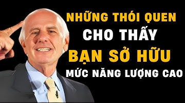 NHỮNG THÓI QUEN NÀY CHO THẤY BẠN CÓ MỨC NĂNG LƯỢNG RẤT CAO