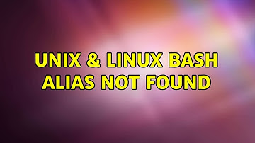 Unix & Linux: bash: alias: : not found