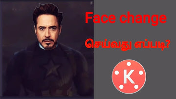 How to change face || in kinemaster