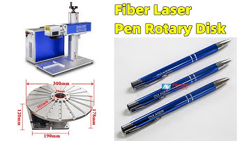 Pen engraving fiber laser marking engraving machine pen rotary disk rotating table mass production
