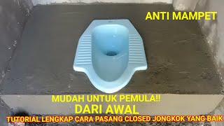 CARA PASANG CLOSET JONGKOK YANG BENAR(CEPAT DAN RAPI)