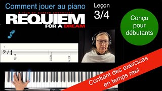 Cours de piano progressif et entraînement en temps réel: Requiem For A Dream - Part. 3
