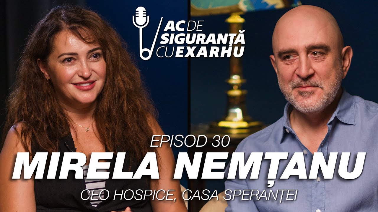 Ac de Siguranță #30 cu Răzvan Exarhu | Invitată: Mirela Nemțanu