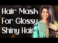 Get Glossy, Shiny, Silky Hair Naturally/Home made Hair Mask  - Ghazal Siddique