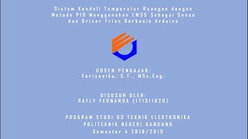 Sistem Kendali Suhu Ruangan dengan Metode PID Menggunakan LM35 dan Triac Berbasis Arduino