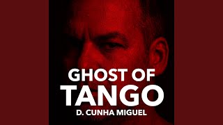 Ghost of Tango