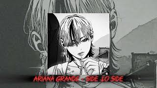 Side To Side - Ariana Grande ft. Nicki Minaj (Tiktok Version)