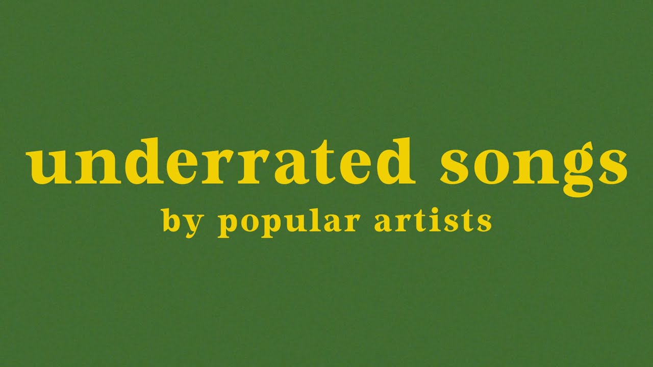 ⁣underrated songs by popular artists // collab with joostja