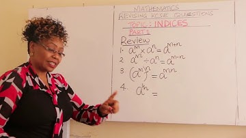 REVISING KCSE MATHS: FORM 2, 3, 4 INDICES Part 1