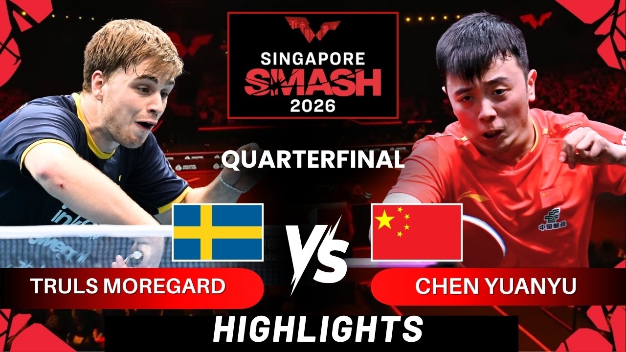 Truls Moregard (5) vs Chen Yuanyu - QF | Singapore Smash 2026