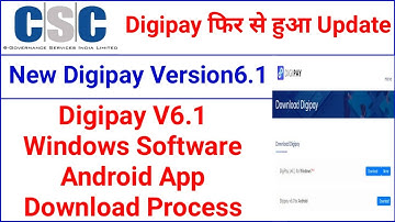 CSC Digipay 6 1 Download PC And Android Digipay 6 1 New Version New Update Digipay How To New Digipa