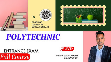 POLYTECHNIC ENTRANCE EXAM Full Course BY Raceva academy~Er.ashok sir