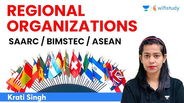 Regional Organizations (SAARC/BIMSTEC/ASEAN) | All SSC Exams | Krati Singh