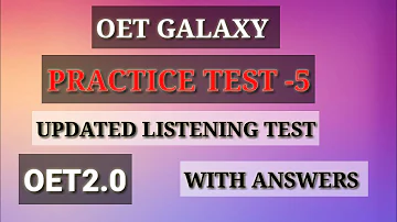 Updated Oet 2.0 listening sample test - 5