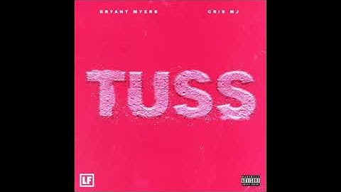 Bryant Myers, Cris Mj - Tuss