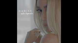 Hadise - Sen Hiç Yorulma