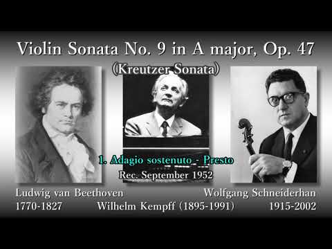 Beethoven: Violin Sonata No. 9, Schneiderhan & Kempff (1952