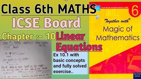 Class 6th MATHS | ch 10 Linear equations ICSE BOARD Ex 10.1