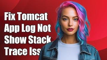 How to Fix Tomcat Application Log Not Showing Full Stacktrace Issues