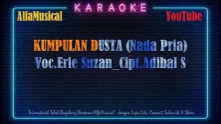 Erie Suzan - Kumpulan Dusta Male Karaoke (Nada Pria)