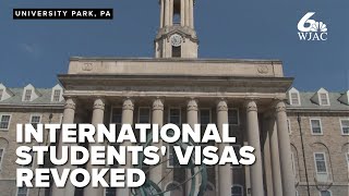 Penn State reacts as some international students have their visas revoked amid Trump crackdowns